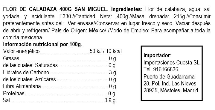 Flor de calabaza 400g San Miguel 